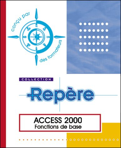 Access 2000, fonctions de base