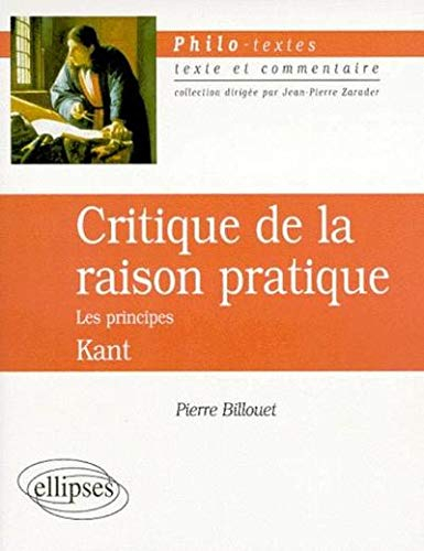Critique de la raison pratique, les principes, Kant