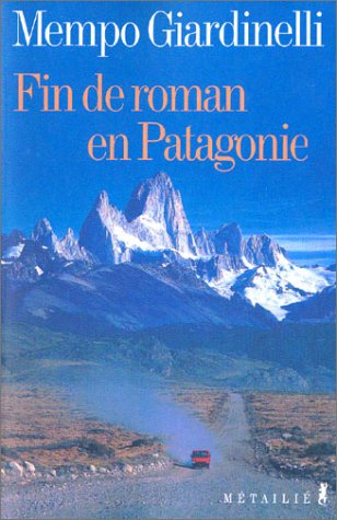 Fin de roman en Patagonie