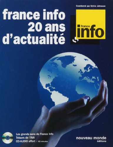 France Info, 20 ans d'actualité