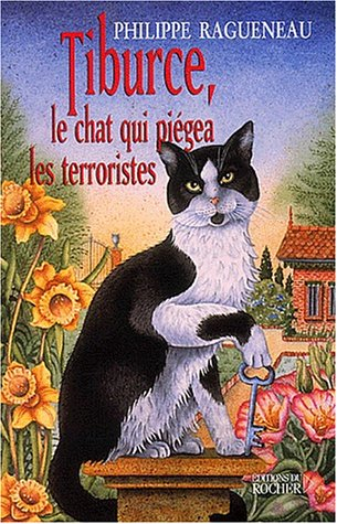 Tiburce, le chat qui piégea les terroristes