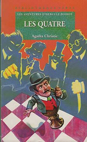Les aventures d'Hercule Poirot. Les quatre