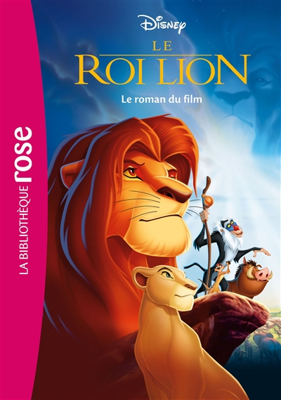 Le roi lion : le roman du film