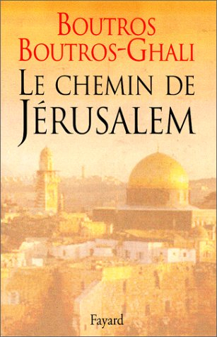 Mémoires d'un Egyptien. Vol. 1. Le chemin de Jérusalem