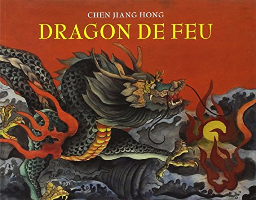 Dragon de feu : le grand-père de Dong-Dong lui raconte une histoire
