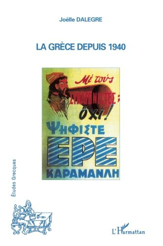 La Grèce depuis 1940