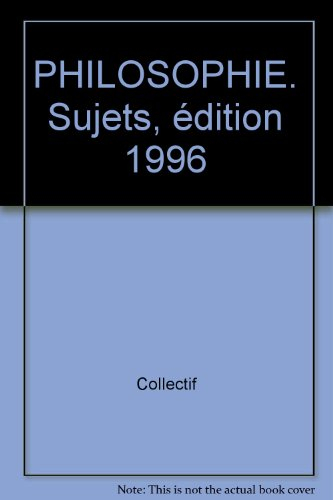 philosophie. sujets, édition 1996