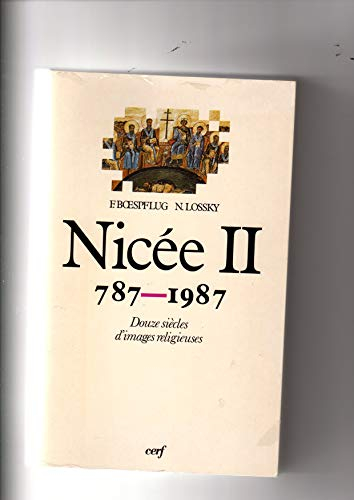 Nicée II, 787-1987, douze siècles d'images religieuses : actes