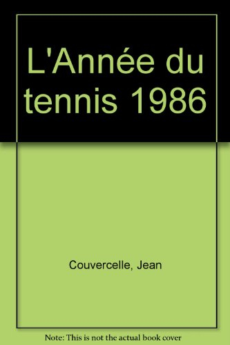 L'Année du tennis 1986