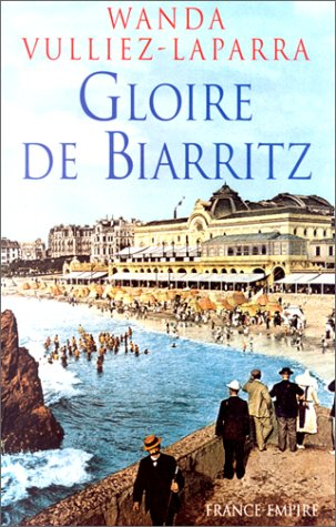 Gloire de Biarritz