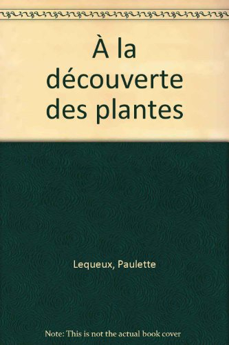 A la découverte des plantes