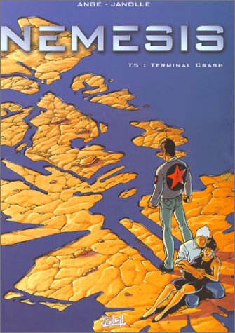 Némésis. Vol. 5. Terminal crash