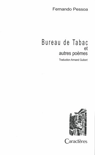 Bureau de tabac : et autres poèmes