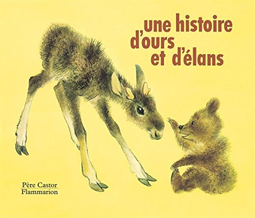 Une histoire d'ours et d'élans