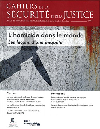Cahiers de la sécurité et de la justice - L'homicide dans le monde