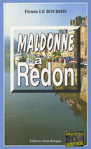 Maldonne à Redon