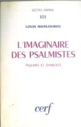 L'Imaginaire des psalmistes : psaumes et symboles