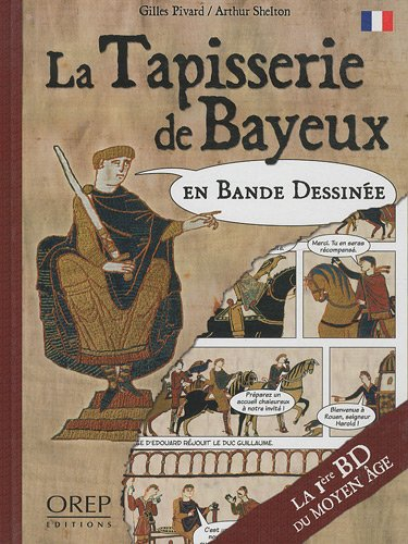 La tapisserie de Bayeux en bandes dessinées