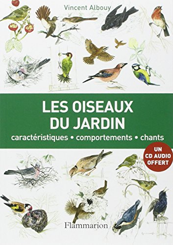 Les oiseaux du jardin : caractéristiques, comportement, chants