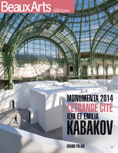 monumenta 2014 l'étrange cité : ilya et emilia kabakov