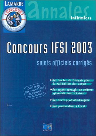 Concours IFSI 2003 : sujets officiels et corrigés