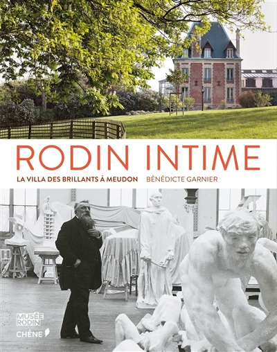 Rodin intime : la villa des Brillants à Meudon