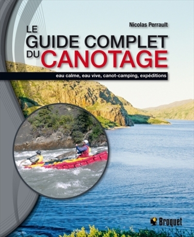 Le guide complet du canotage