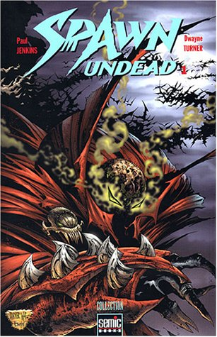 Spawn undead. Vol. 1