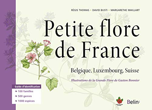 Petite flore de France : Belgique, Luxembourg, Suisse