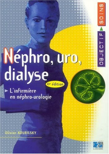 Néphro, uro, dialyse