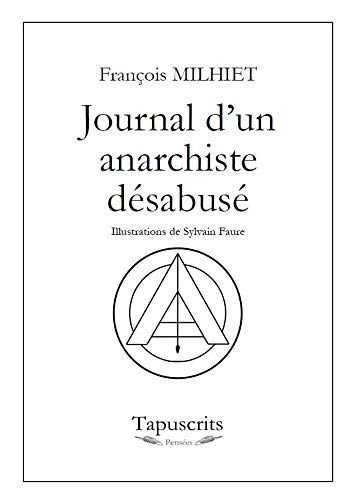 Journal d'un anarchiste désabusé