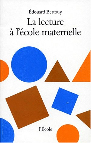La Lecture à l'école maternelle