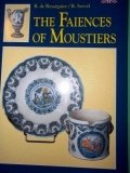 The faënces of Moustiers