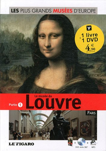 Musée du Louvre : Paris. Vol. 1