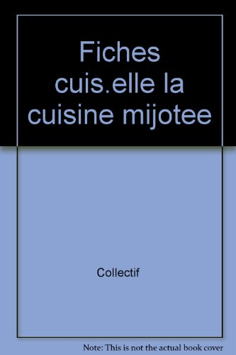 La cuisine mijotée