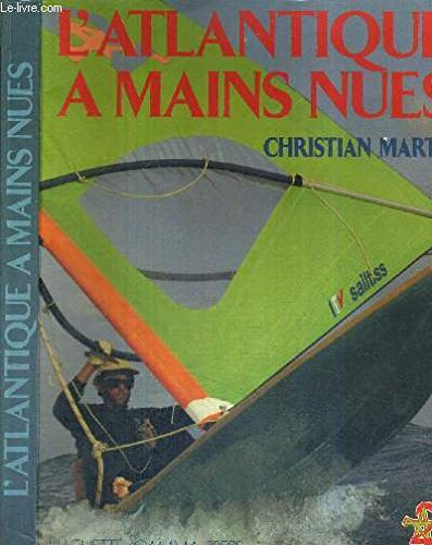 l'atlantique à mains nues