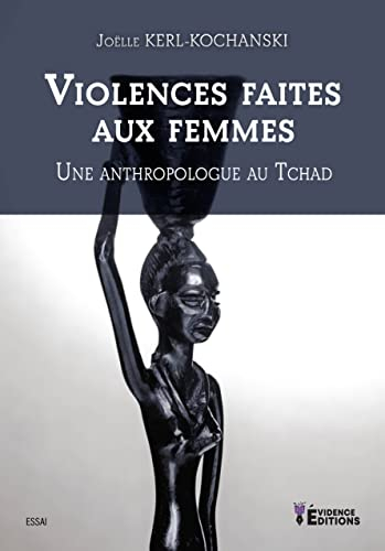 Violences faites aux femmes: Une anthropologue au Tchad
