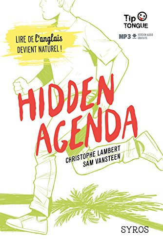 Hidden agenda