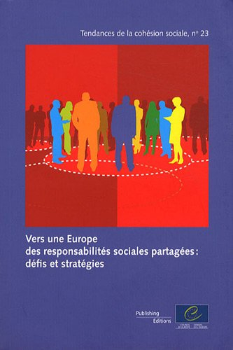 Vers une Europe des responsabilités sociales partagées : défis et stratégies