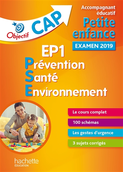 EP1, prévention santé environnement : accompagnement éducatif petite enfance, examen 2019 : le cours