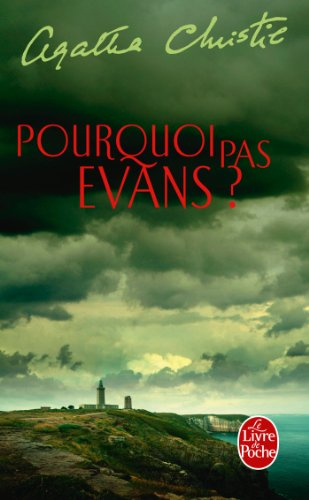 Pourquoi pas Evans ?