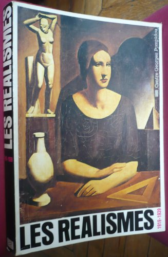 les réalismes 1919-1939