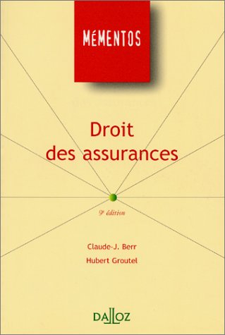 droit des assurances. : 9ème édition