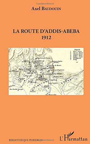La route d'Addis-Abeba : 1912