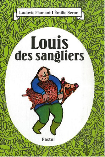 Louis des sangliers