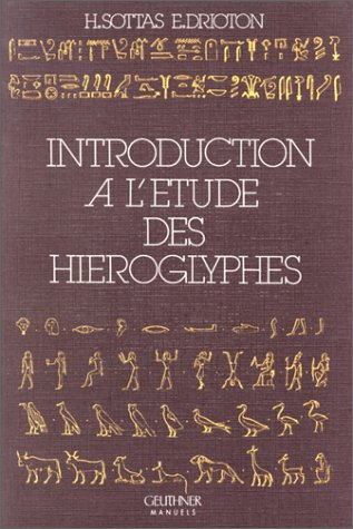 Introduction à l'étude des hiéroglyphes