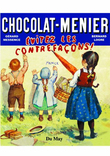 Chocolat Menier, évitez les contrefaçons !