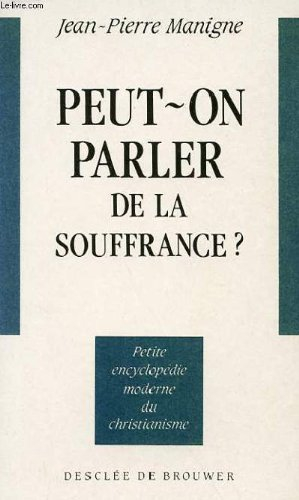 Peut-on parler de la souffrance ?