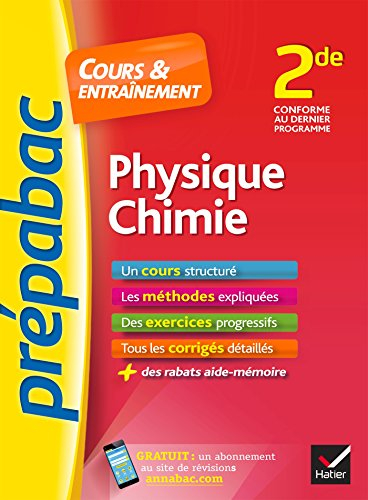 Physique chimie 2de : cours & entraînement