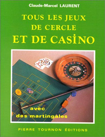 Tous les jeux de cercle et de casino